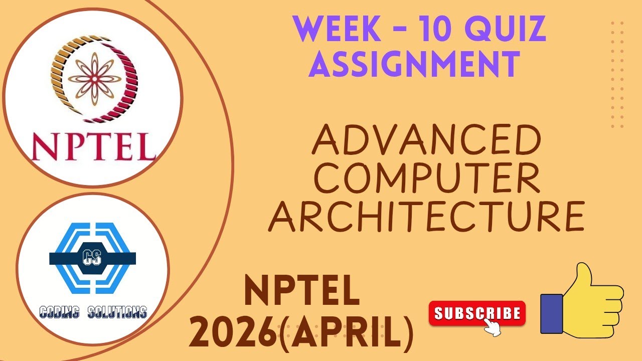 Advanced Computer Architecture | Week 10 Quiz Solutions 2026(April) | NPTEL | SWAYAM 2026 |
