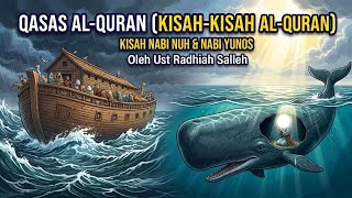 Download lagu SPA Qasas Al-Quran | Nabi Nuh & Nabi Yunus | Ust Radhiah Salleh 15 Aug 2026 mp3