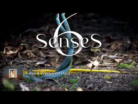 Kataa & Krystyano - Hayq