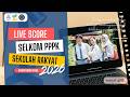LIVE SCORE SELEKSI PPPK SEKOLAH RAKYAT KEMENTERIAN SOSIAL TAHUN 2026 TILOK BKN PUSAT 17 JULI 2026