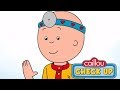 Caillou Check Up Doctor Visit Best Learning App For Kids Fun Educational Activities