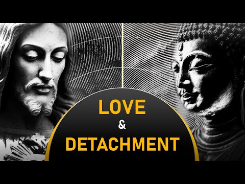 Christ & Buddha: Love or Detachment?