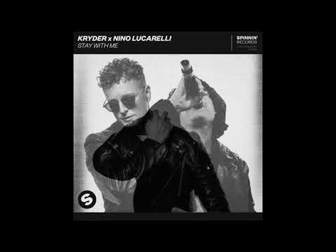 Kryder x Nino Lucarelli - Stay With Me - Carl Woods Remix