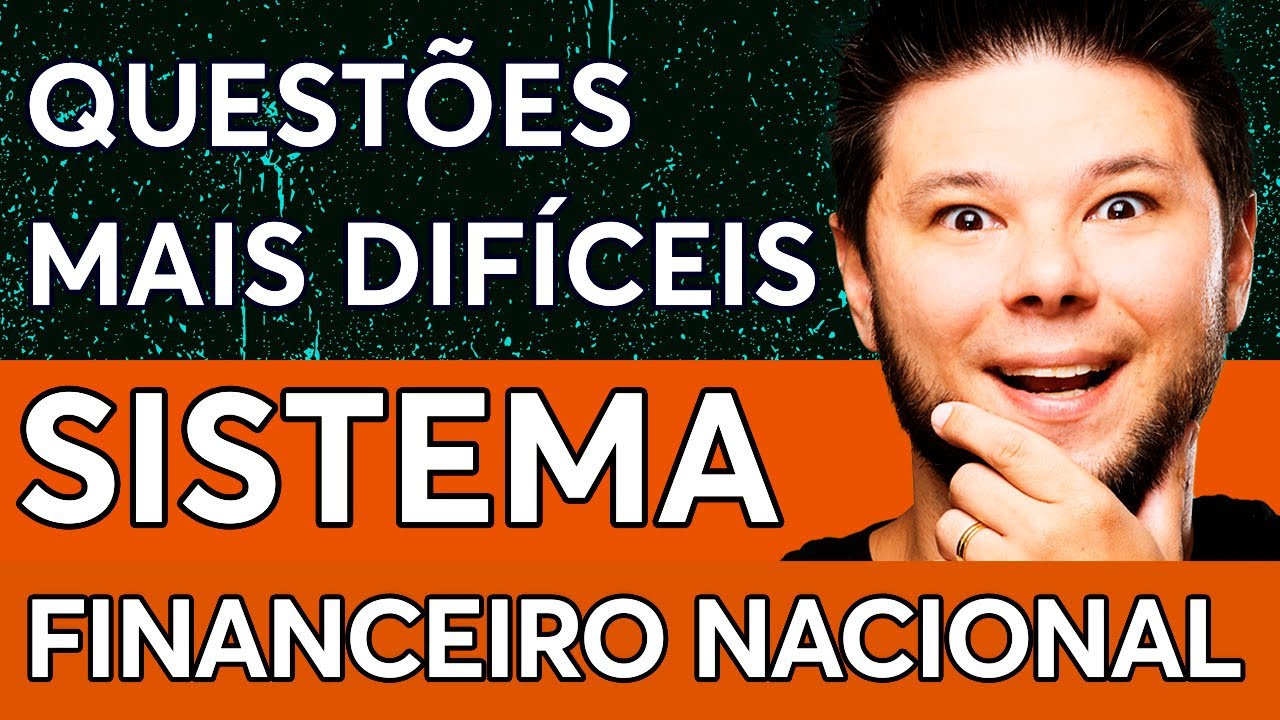 Essas questões sobre o SISTEMA FINANCEIRO NACIONAL vão cair na sua prova!! 😱 CPA-10, CPA-20 e CEA