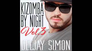 DJ SIMON - KIZOMBA By NIGHT Vol.3