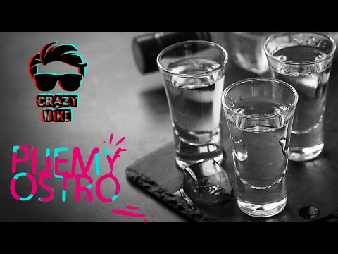 CRAZY MIKE  - Pijemy ostro