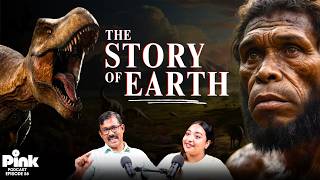 The Story of the Universe and Earth - Primitive Earth, Moon, Evolution & Dinosaurs | Podcast | Ge...