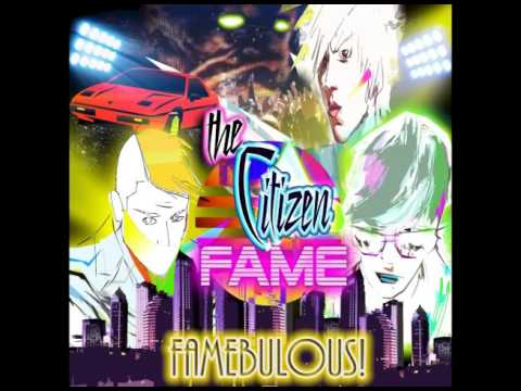 The Citizen Fame-Famebulous! 2015 Full Album