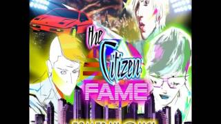 The Citizen Fame-Famebulous! 2015 Full Album