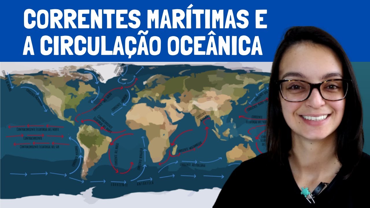 Correntes marítimas e a Circulação oceânica - Biologia Marinha em Revista #41