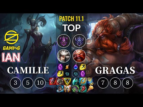 OZ Ian Camille vs Gragas Top - KR Patch 11.1