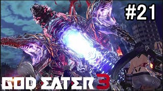 『GOD EATER3』実況 #21 『AGE喰い』