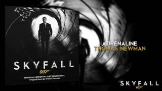 Adrenaline- Thomas Newman (007- Skyfall Soundtrack)