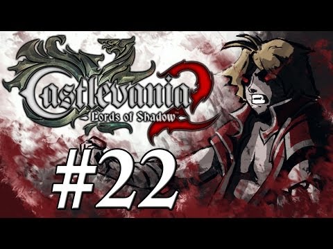 Castlevania: Lords of Shadow 2 Gameplay Walkthrough w/ SSoHPKC Part 22 - The Show