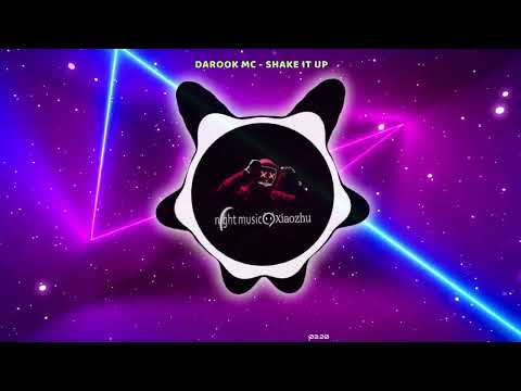 128 - Darook Mc - Shake It Up 卡拉大闪 (DJ禄芷琦 Extended Mix 沈风)