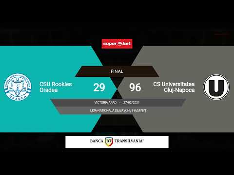 LNBF 2020-2021: CSU Rookies Oradea - Universitatea Cluj-Napoca