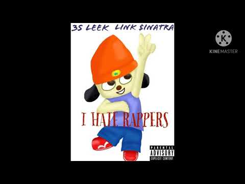 I HATE RAPPERS - LINK $INATRA x 3s Leekl