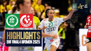 Györi Audi ETO KC vs Team Esbjerg | EHF FINAL4 Women 2025