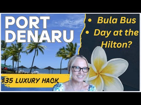 Thumbnail for Cruising to Port Denaru: Bula Bus + Five star HILTON luxury on a budget