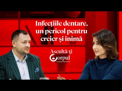 Ascultă-ți Corpul Ep.16 | Infecțiile Dentare, Un Pericol pentru Creier și Inimă