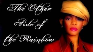 The Other Side of the Rainbow- Melba Moore