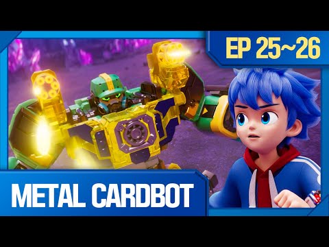Metal Cardbot | 🦾ep.25-26 Compilation: The Final Battle