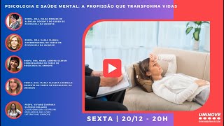 UNINOVE LIVE - PSICOLOGIA E SAÚDE MENTAL: A PROFISSÃO QUE TRANSFORMA VIDAS