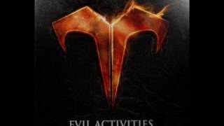 evil activities - from cradle to grave