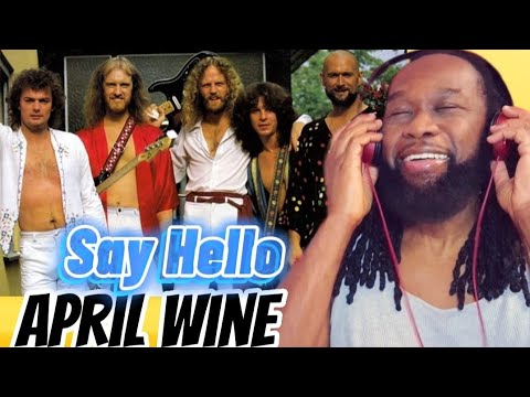APRIL WINE - Say hello REACTION - A monster song from Canada! first time hearing