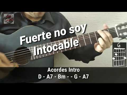 Fuerte No Soy - Intocable
