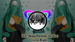 Download lagu Sholawat Ujang Bustomi versi koplo mp3