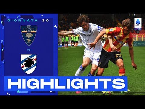 Video highlights della Giornata 30 - Fantamedie - Lecce vs Sampdoria