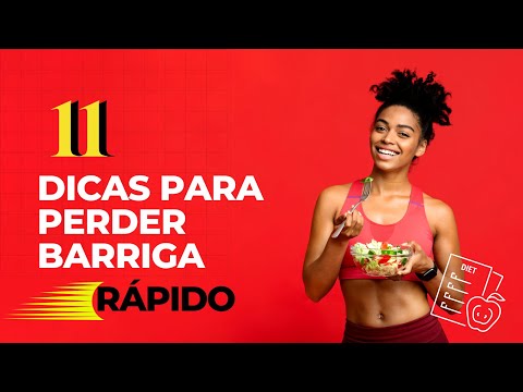 Como perder barriga rápido - 9 dicas infalíveis para um emagrecimento duradouro