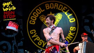 Gogol Bordello: Non-Stop | Full Music Documentary | Ukrainian Punk