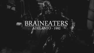 BRAINEATERS - BRAINEATERS (ADELANTO 1992)