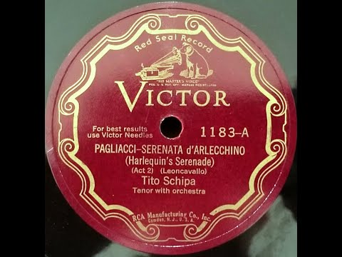 Tito Schipa -  "Harlequin's Serenade" from Pagliacci (1926) Victor 1183-A