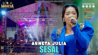 Download lagu Arneta Julia - Sesal I Mahesa Music Live Pandawa Sumorame - Sidoarjo mp3