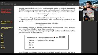 TOEFL STRUCTURE SKILL #4 Be Careful Of Present Participles