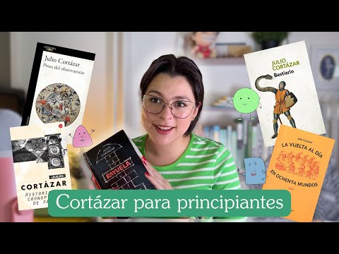 How to start reading Julio Cortázar?