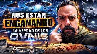 NOS ESTÁN ENGAÑANDO? - UAPS, OVNIS, LA VERDAD OCULTA