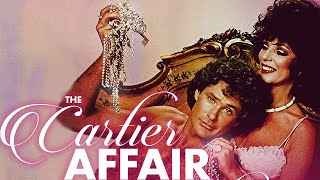 The Cartier Affair (1984)  Full Movie  David Hasse