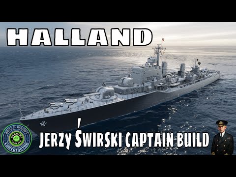 World of Warships Halland Wows Jerzy Świrski DD Captain Build Guide