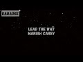 Mariah Carey Lead The Way Karaoke