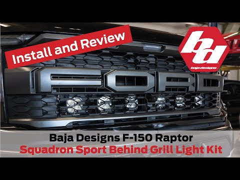 Baja Designs Squadron Sport Behind Grill Light Kit F-150 Raptor Install and Review