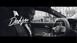 DADJU - Comme si de rien n&#39;était (Clip Officiel)