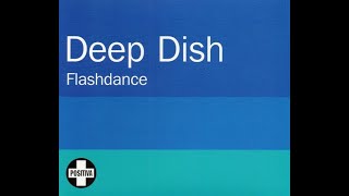 Deep dish - Flashdance (Original club mix)