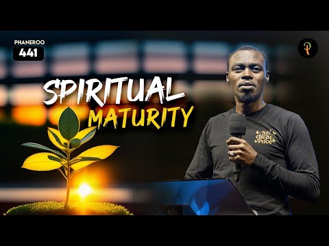 Spiritual Maturity | Phaneroo 441 Service | Apostle Grace Lubega