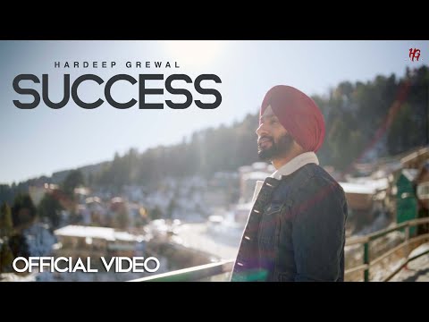 Success (Official Video) - Hardeep Grewal | Man Braich,Urban Singh | New Punjabi Songs 2024