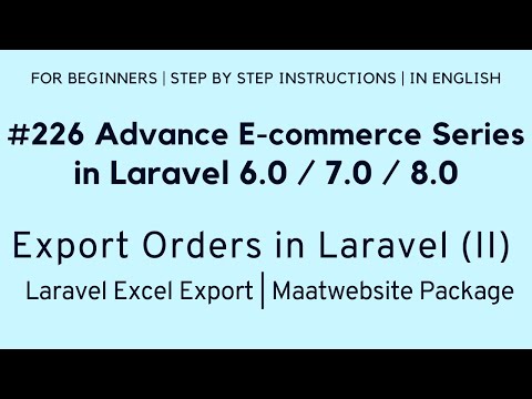 172 Make E com Website in Laravel 6 | Export Products Excel with Headings | Maatwebsite 3 1