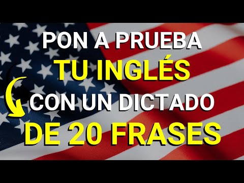 🔥 Dictado en ingles para practicar listening - writing – reading | Bilingüe a un Clic ✅